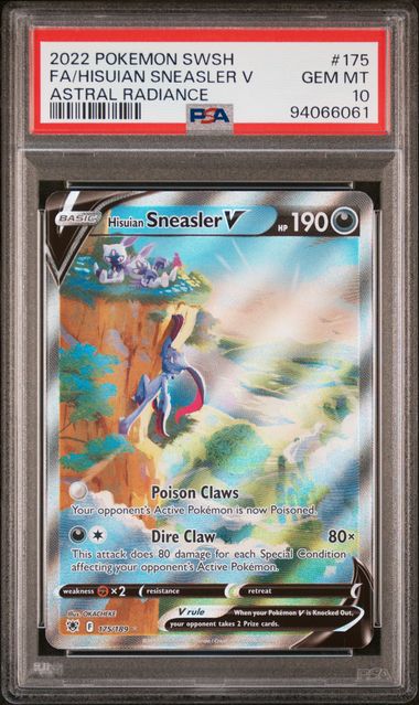 2022 POKEMON SWORD & SHIELD ASTRAL RADIANCE #175 FA/HISUIAN SNEASLER V ASTRAL RADIANCE PSA 10